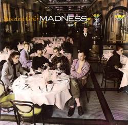 Madness : Sweetest Girl